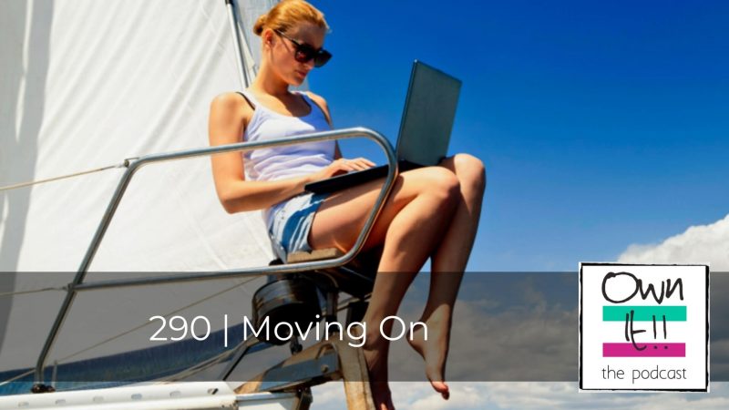 290 | Moving On